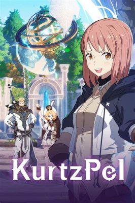 Kurtzpel！魅力的なキャラクターと爽快なバトルが楽しめるアクションRPG！