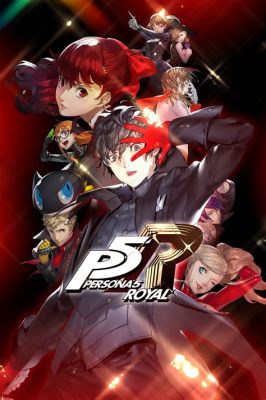 Persona 5 Royal：スタイリッシュな高校生探偵と、心の宮殿を攻略する冒険！